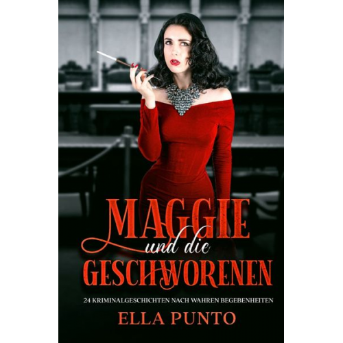 Ella Punto - Maggie und die Geschworenen