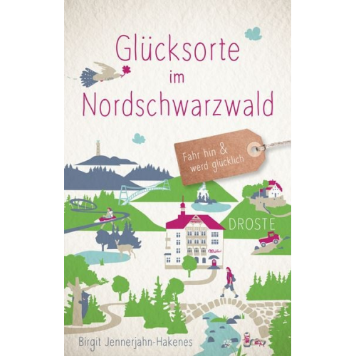 Birgit Jennerjahn-Hakenes - Glücksorte im Nordschwarzwald