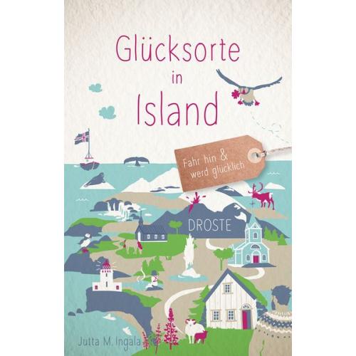 Jutta M. Ingala - Glücksorte in Island