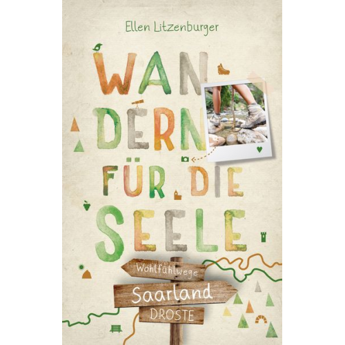 Ellen Litzenburger - Saarland. Wandern für die Seele