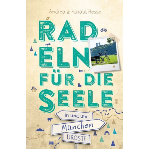 Andrea Hesse Harald Hesse - In und um München. Radeln für die Seele