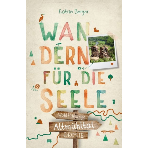 Katrin Berger - Altmühltal. Wandern für die Seele