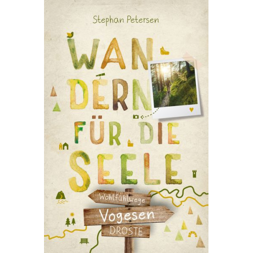 Stephan Petersen - Vogesen. Wandern für die Seele