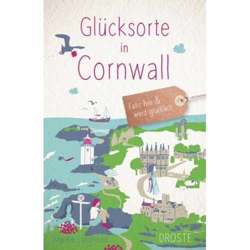 Marike Langhorst - Glücksorte in Cornwall