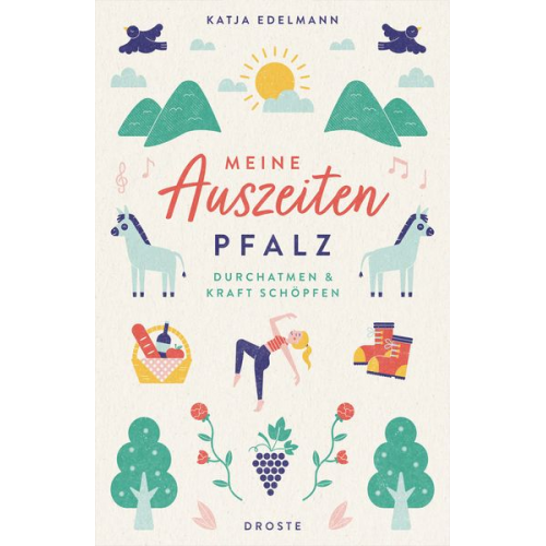 Katja Edelmann - Meine Auszeiten - Pfalz