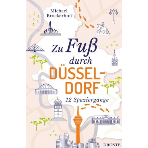Michael Brockerhoff - Zu Fuß durch Düsseldorf