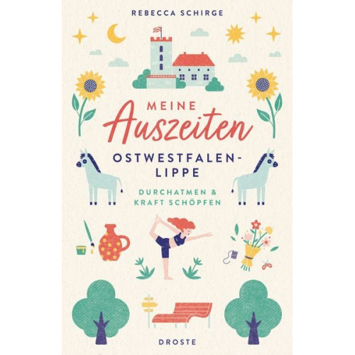 Rebecca Schirge - Meine Auszeiten - Ostwestfalen-Lippe