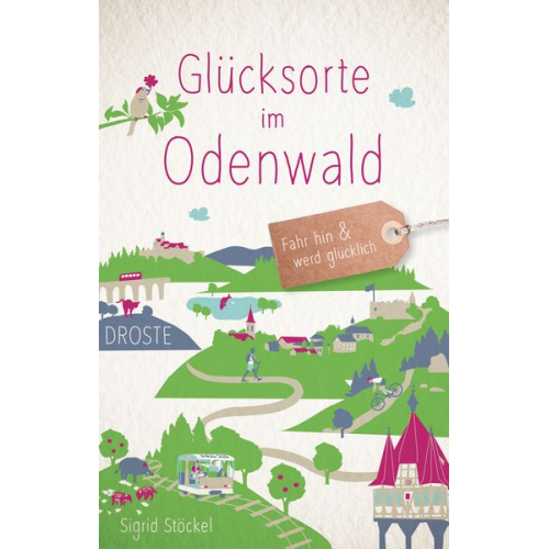 Sigrid Stöckel - Glücksorte im Odenwald