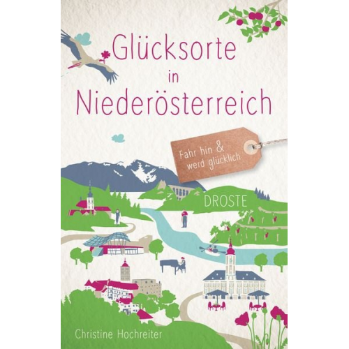 Christine Hochreiter - Glücksorte in Niederösterreich