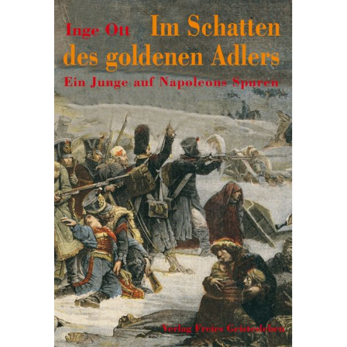 Inge Ott - Im Schatten des goldenen Adlers