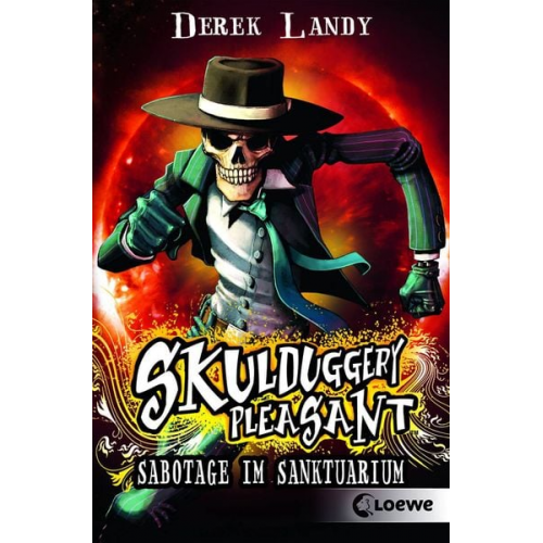 Derek Landy - Skulduggery Pleasant (Band 4) - Sabotage im Sanktuarium