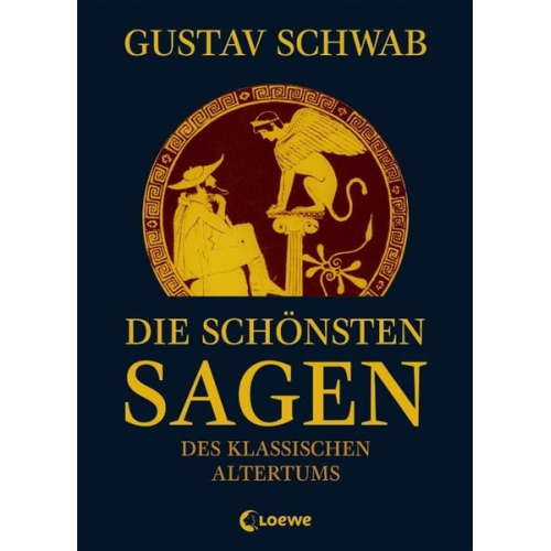 Gustav Schwab - Die schönsten Sagen des klassischen Altertums