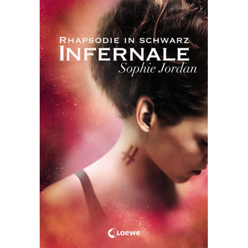 Sophie Jordan - Infernale (Band 2) - Rhapsodie in Schwarz