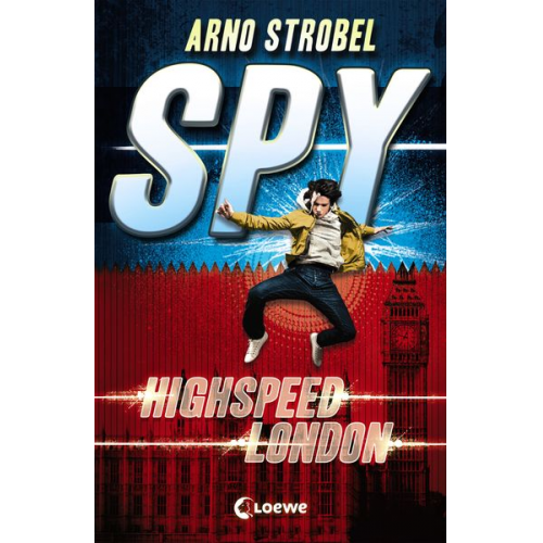Arno Strobel - SPY (Band 1) - Highspeed London
