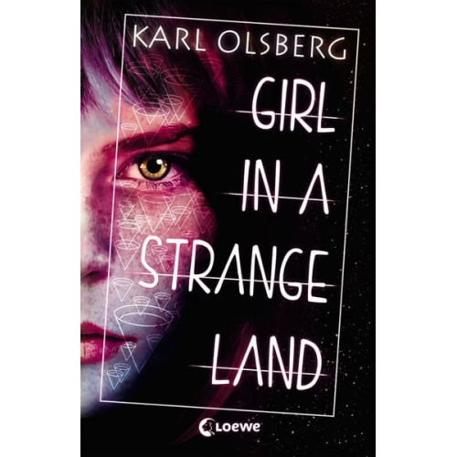 Karl Olsberg - Girl in a Strange Land