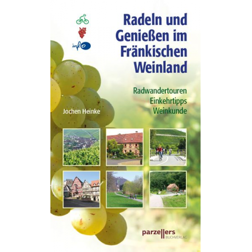Jochen Heinke - Radeln und Genießen im Fränkischen Weinland