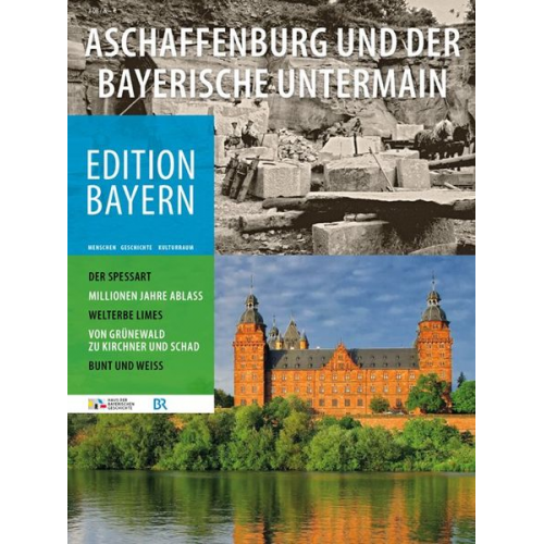 Aschaffenburg und der Bayerische Untermain