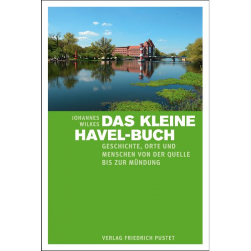 Johannes Wilkes - Das kleine Havel-Buch