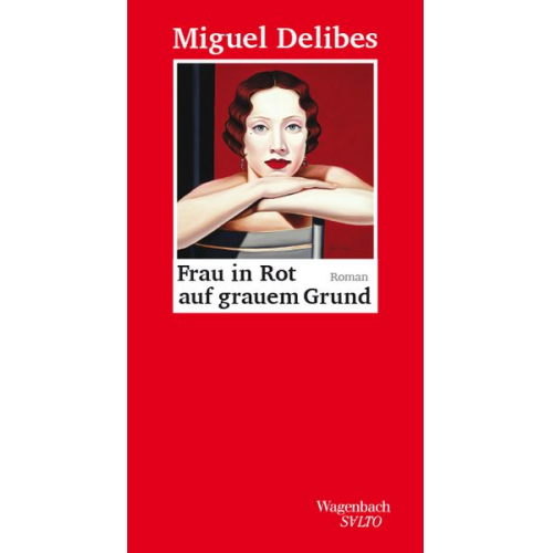 Miguel Delibes - Frau in Rot auf grauem Grund