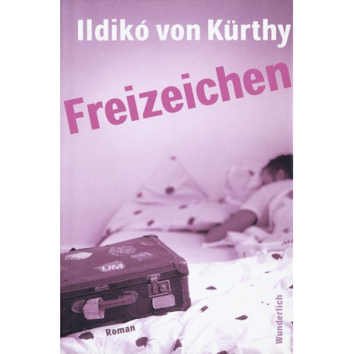 Ildikó von Kürthy - Freizeichen