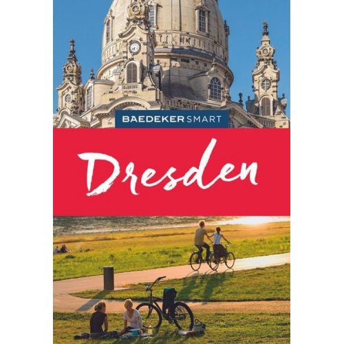 Angela Stuhrberg - Baedeker SMART Reiseführer Dresden