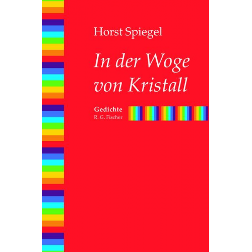 Horst Spiegel - In der Woge von Kristall