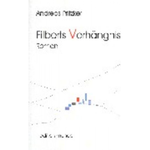 Andreas Pritzker - Filberts Verhängnis