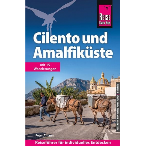 Peter Amann - Reise Know-How Reiseführer Cilento und Amalfiküste