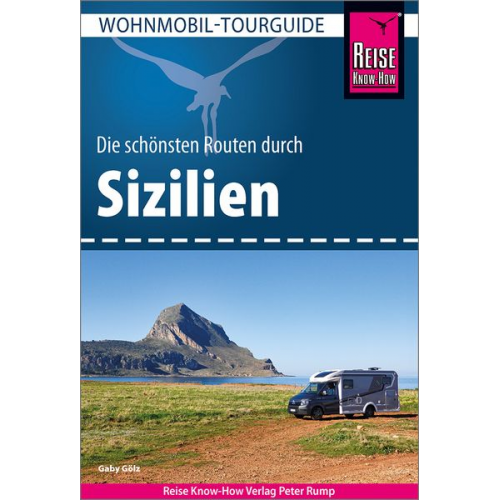 Gaby Gölz - Reise Know-How Wohnmobil-Tourguide Sizilien