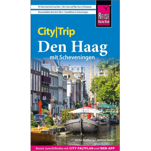 Ulrike Grafberger Helmut Hetzel - Reise Know-How CityTrip Den Haag mit Scheveningen