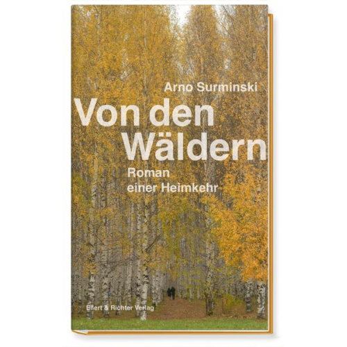 Arno Surminski - Von den Wäldern