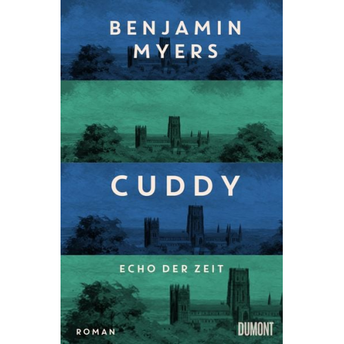 Benjamin Myers - Cuddy – Echo der Zeit