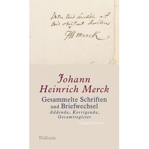 Johann Heinrich Merck - Gesammelte Schriften