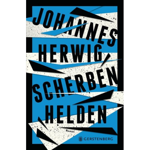 Johannes Herwig - Scherbenhelden