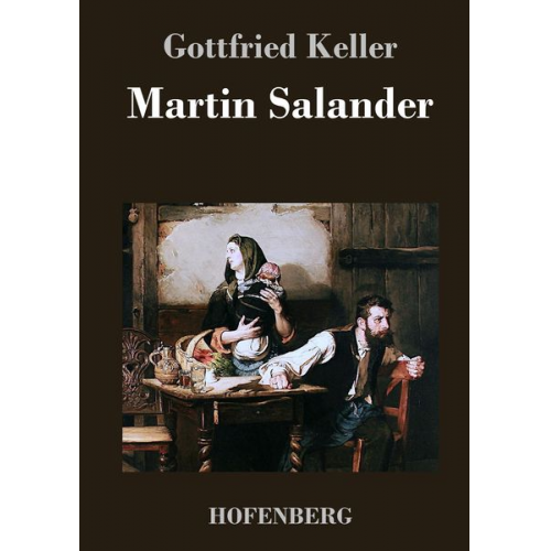 Gottfried Keller - Martin Salander