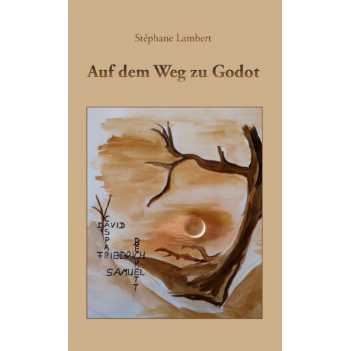 Stéphane Lambert  - Auf dem Weg zu Godot