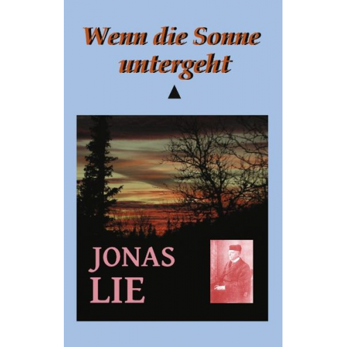 Jonas Lie - Wenn die Sonne untergeht