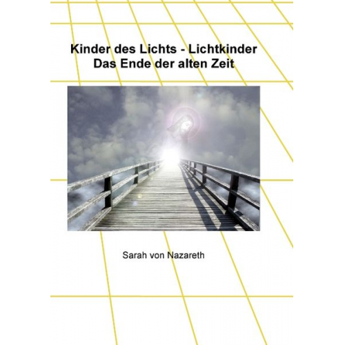 Sarah Nazareth - Kinder des Lichts - Lichtkinder