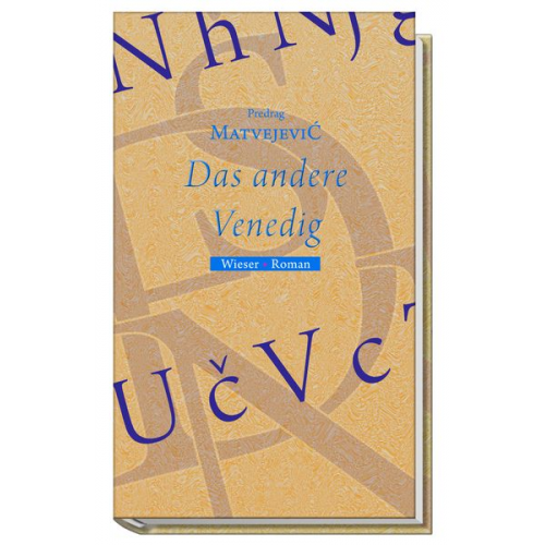 Predrag Matvejevic - Das andere Venedig