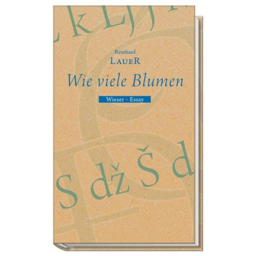 Reinhard Lauer - Wie viele Blumen