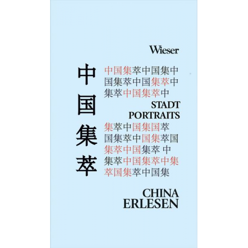 Chinas Stadtportraits aus literarischer Feder