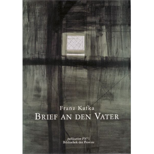 Franz Kafka - Brief an den Vater