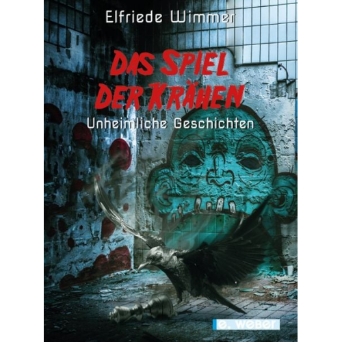 Elfriede Wimmer - Das Spiel der Krähen