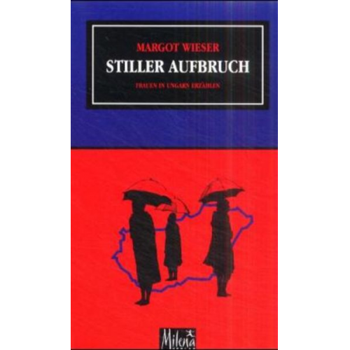 Margot Wieser - Stiller Aufbruch