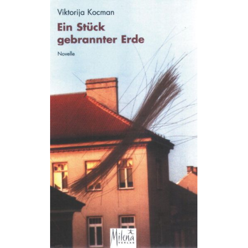 Viktorija Kocman - Ein Stück gebrannter Erde