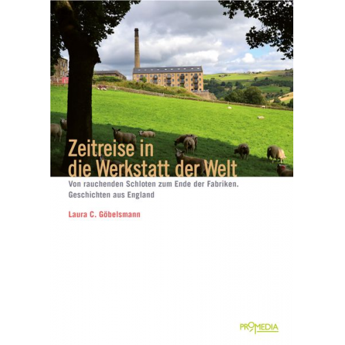 Laura. C. Göbelsmann - Zeitreise in die Werkstatt der Welt