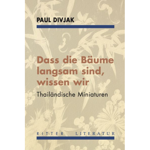 Paul Divjak - Dass die Bäume langsam sind, wissen wir