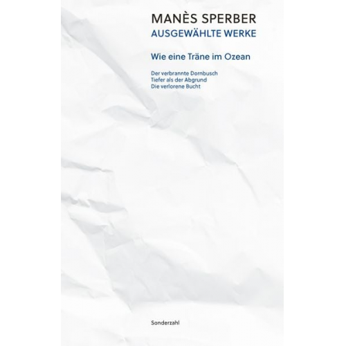 Manès Sperber - Wie eine Träne im Ozean