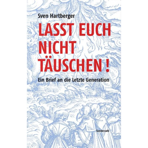 Sven Hartberger - Lasst Euch nicht täuschen!