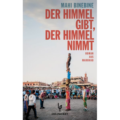 Mahi Binebine - Der Himmel gibt, der Himmel nimmt